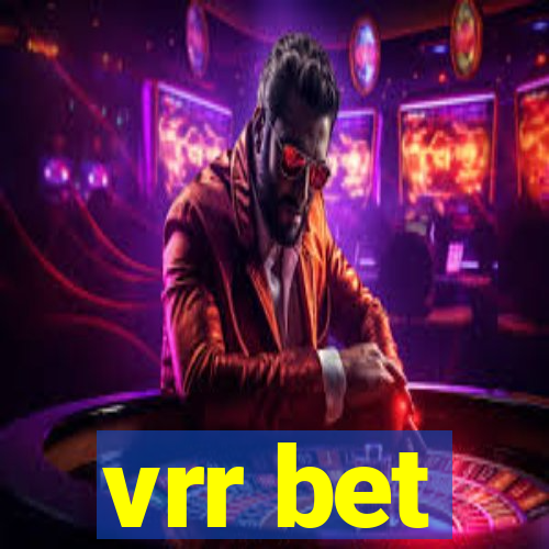 vrr bet